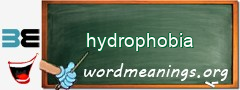 WordMeaning blackboard for hydrophobia